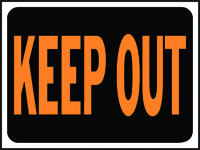 HY-KO Hy-Glo 3010 Identification Sign, Rectangular, KEEP OUT, Fluorescent
