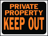 HY-KO Hy-Glo 3016 Identification Sign, Rectangular, PRIVATE PROPERTY KEEP